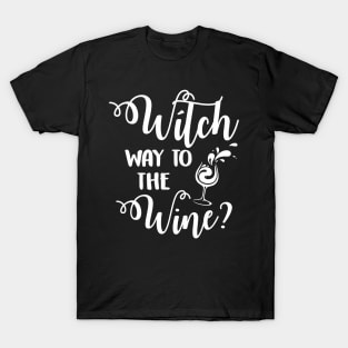 Witch Way to The Wine T-Shirt